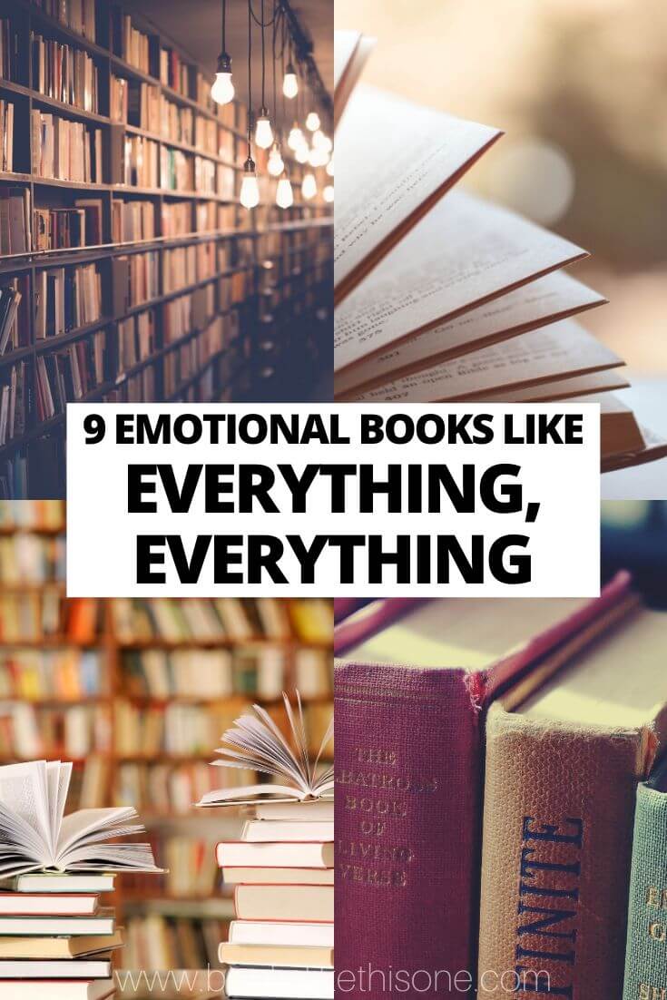 9 Emotional Books Like Everything, Everything