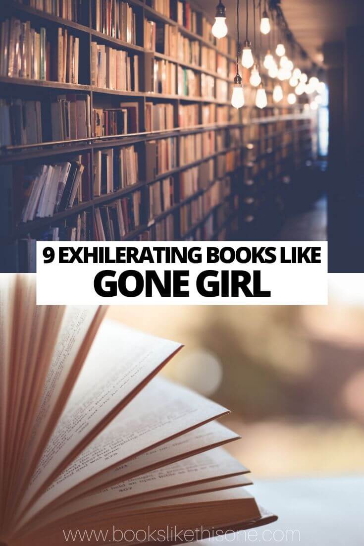 11 Exhilarating Books Like Gone Girl